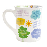 Our Name is Mud™ - Morning Motivation Mug