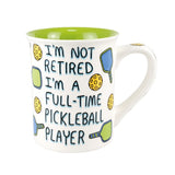 Our Name is Mud™ - Retired Pickleball Mug